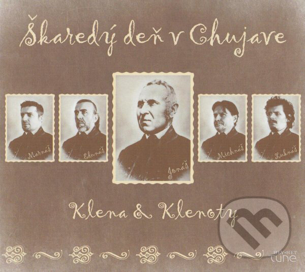 Levně Klena & Klenoty: Škaredý deň v Chujave - Klena & Klenoty