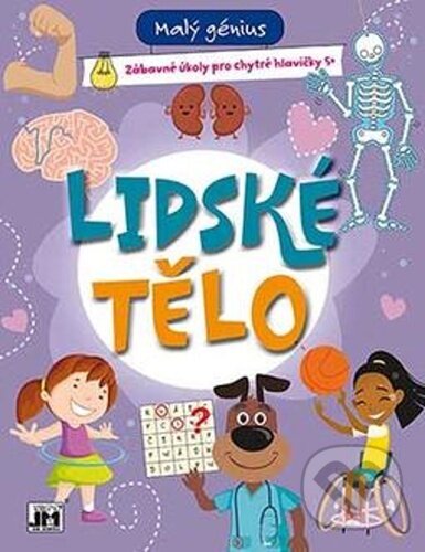 Levně Lidské tělo (Malý génius) - kniha z kategorie Biológia