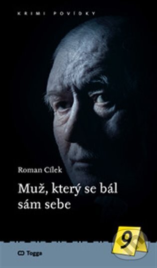 Levně Muž, který se bál sám sebe - Roman Cílek - kniha z kategorie Spoločenská beletria