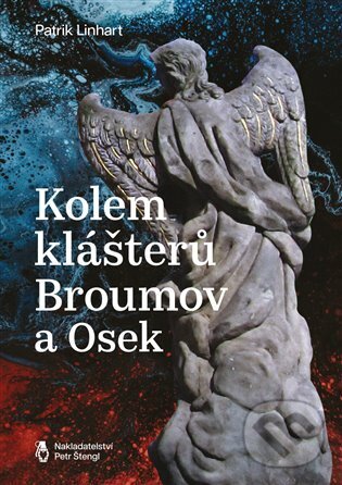 Levně Hraniční světla (Kolem klášterů Broumov a Osek) - Patrik Linhart - kniha z kategorie Beletria