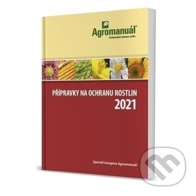 Levně Přípravky na ochranu rostlin 2021 - kniha z kategorie Poľnohospodárstvo