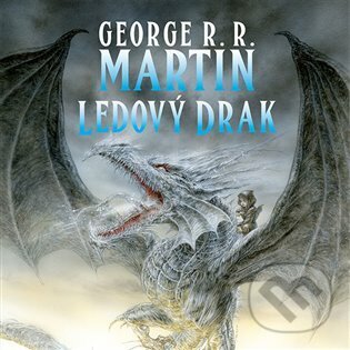 Levně Ledový drak - George R.R. Martin - audiokniha z kategorie Pre deti a mládež