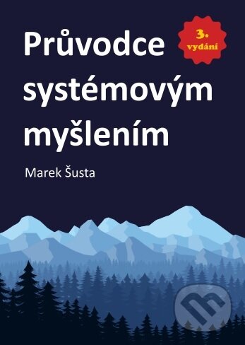Kniha: Průvodce systémovým myšlením (Marek Šusta). Proverbs, 2023
