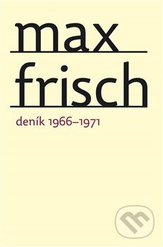 Levně Deník 1966-1971 - Max Frisch - kniha z kategorie Beletria