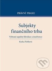 Levně Subjekty finančního trhu - kniha z kategorie Bankovníctvo