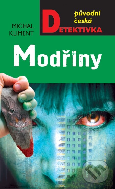 E-kniha: Modřiny (Michal Kliment). Moba, 2013