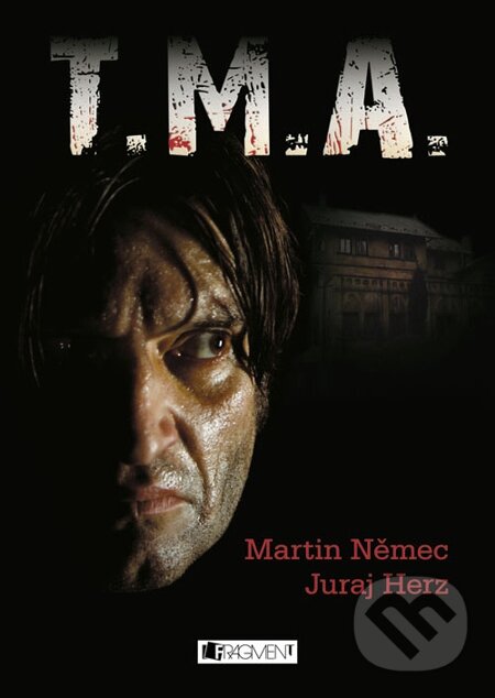E-kniha: T.M.A. (Juraj Herz a Martin Němec). Nakladatelství Fragment, 2009