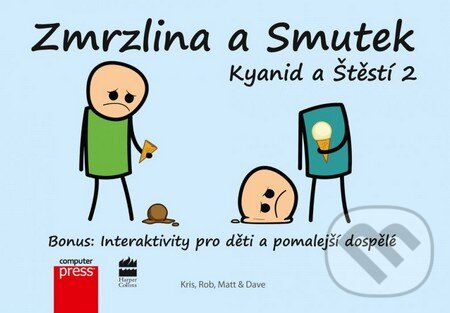 Kniha: Zmrzlina a Smutek (Computer Press). Computer Press, 2014