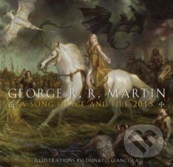 A Song of Ice and Fire 2015 - Calendar - George R.R. Martin, Bantam Press, 2014