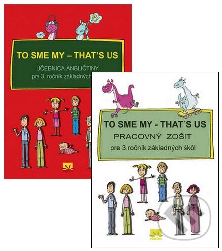 Kniha: To sme my - That's us (pracovný zošit + učebnica) (Príroda). Príroda, 2010