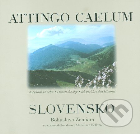 Levně Slovensko (Atingo Caelum) - Bohusav Zemiara - kniha z kategorie Fotografie