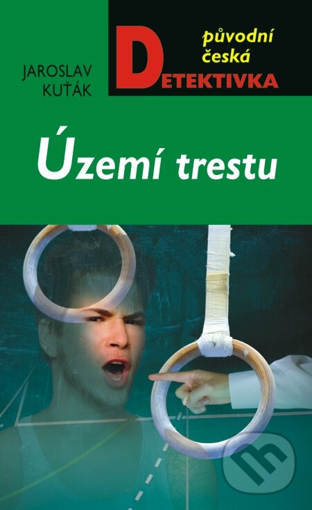 E-kniha: Území trestu (Jaroslav Kuťák). Moba, 2014