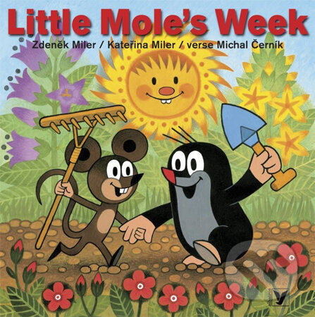 Kniha: Little Mole's Week (Kateřina Miler, Michal Černík a Zdeněk Miler). Albatros CZ, 2014