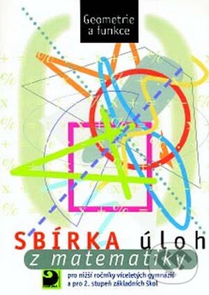 Levně Sbírka úloh z matematiky (Goniometrie a funkce) - kniha z kategorie Gymnázia