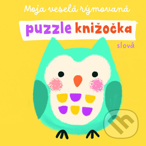 Kniha: Moja veselá rýmovaná puzzle knižočka Slová (YoYo Books). YoYo Books, 2023