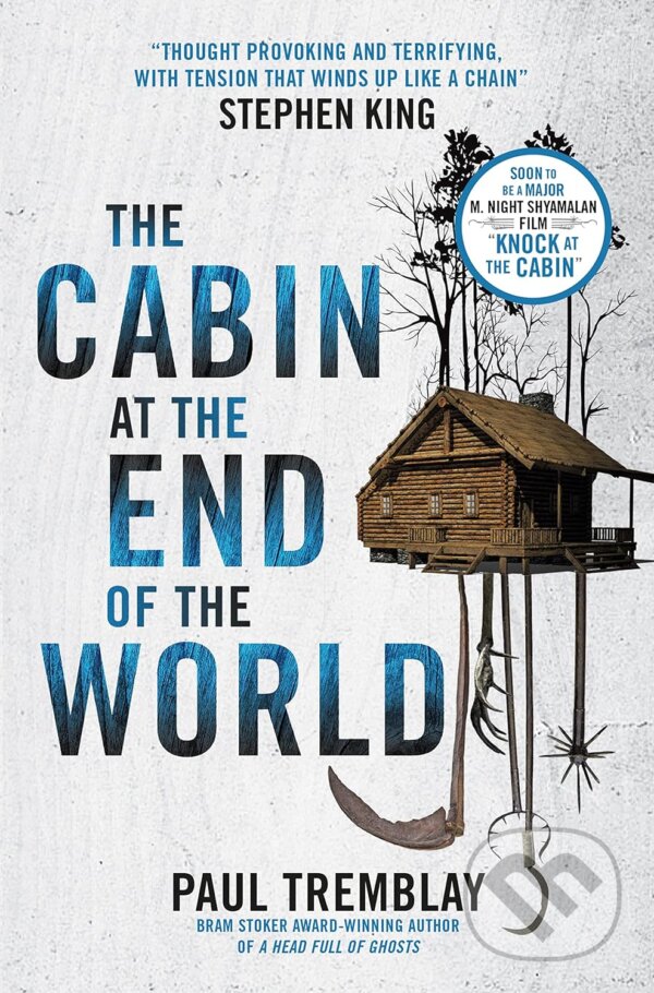 Kniha Cabin at the End of the World (movie tie-in edition)