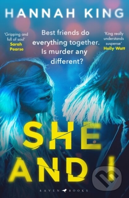 Levně She and I - Hannah King - kniha z kategorie Thrillery