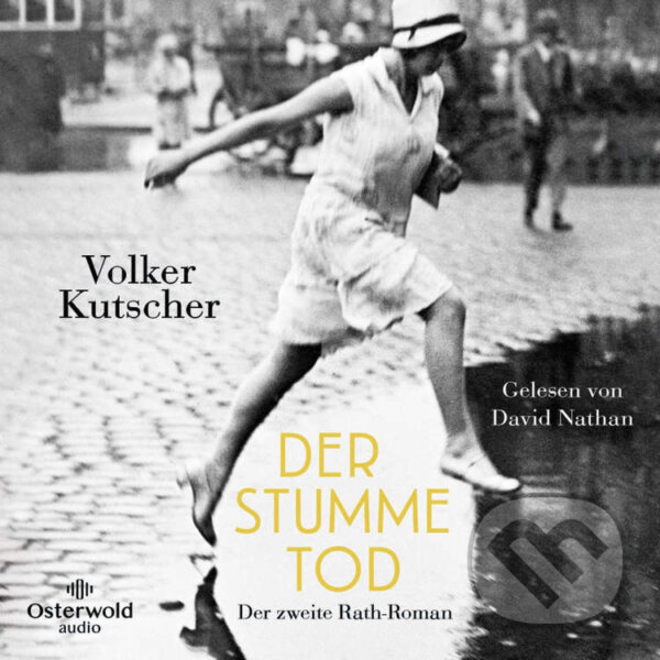 Der stumme Tod - Volker Kutscher, Hörbuch Hamburg, 2022