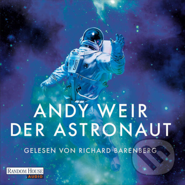 Der Astronaut (DE) - Andy Weir, Random House, 2021