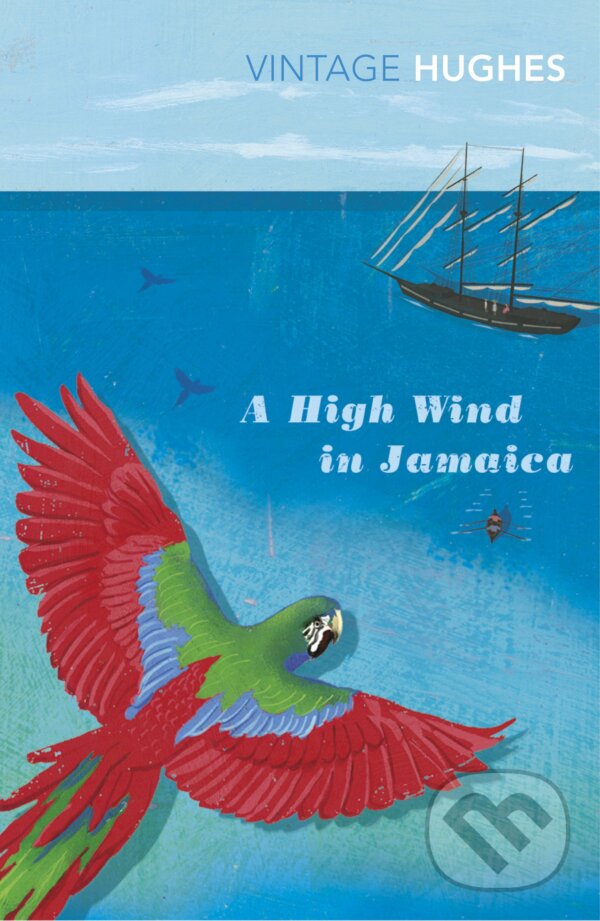 Levně A High Wind in Jamaica - Richard Hughes - kniha z kategorie Beletria