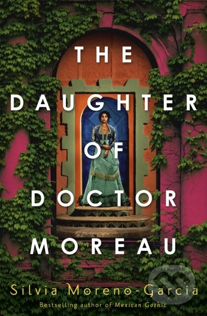 E-kniha: The Daughter of Doctor Moreau (Silvia Moreno-Garcia). Quercus, 2022