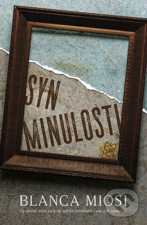 E-kniha: Syn minulosti (Blanca Miosi). Kontrast, 2023