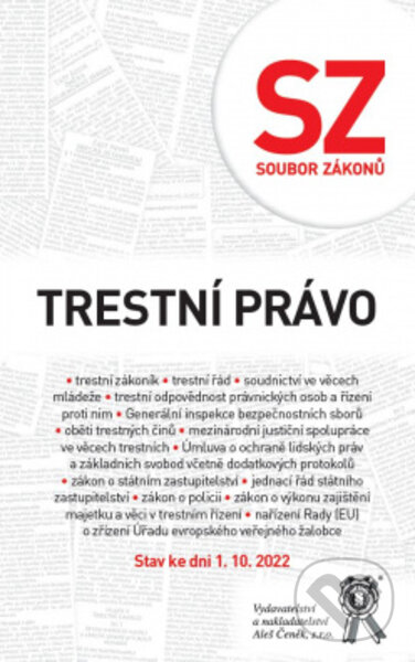 Kniha Soubor zákonů. Trestní právo. Stav ke dni 1. 10. 2022