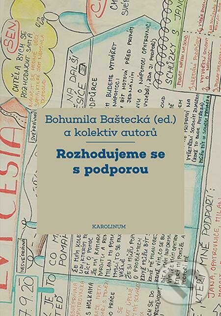 E-kniha: Rozhodujeme se s podporou (Bohumila Baštecká). Karolinum
