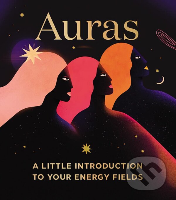 Levně Auras (A Little Introduction to Your Energy Fields) - kniha z kategorie Ezoterika