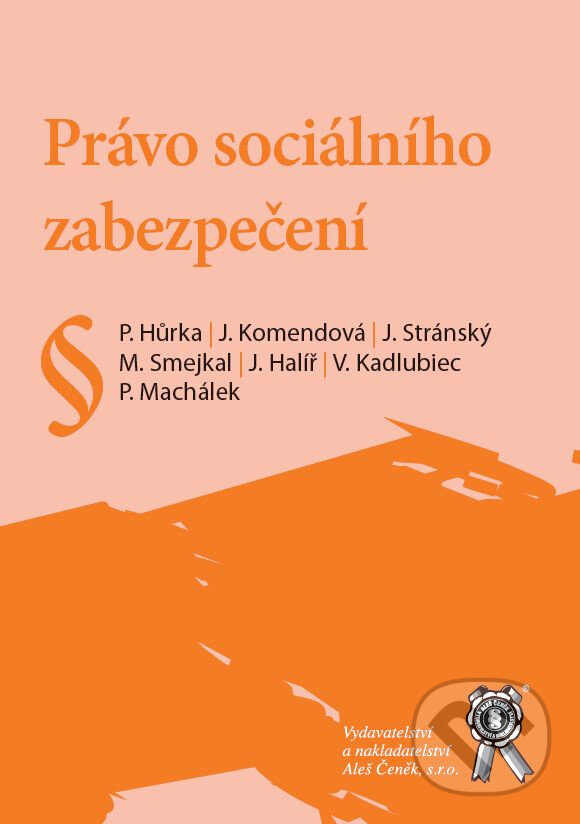 Levně Právo sociálního zabezpečení - kolektív autorov - kniha z kategorie Medzinárodné právo
