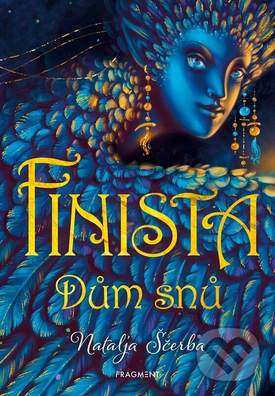 Levně Finista: Dům snů - Natalja Ščerba, Anya Surgan (Ilustrátor) - kniha z kategorie Fantasy