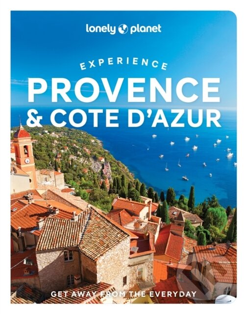 Levně Experience Provence & the Cote d'Azur - Nicola Williams, Chrissie McClatchie, Ashley Parsons - kniha z kategorie Sprievodcovia Európou