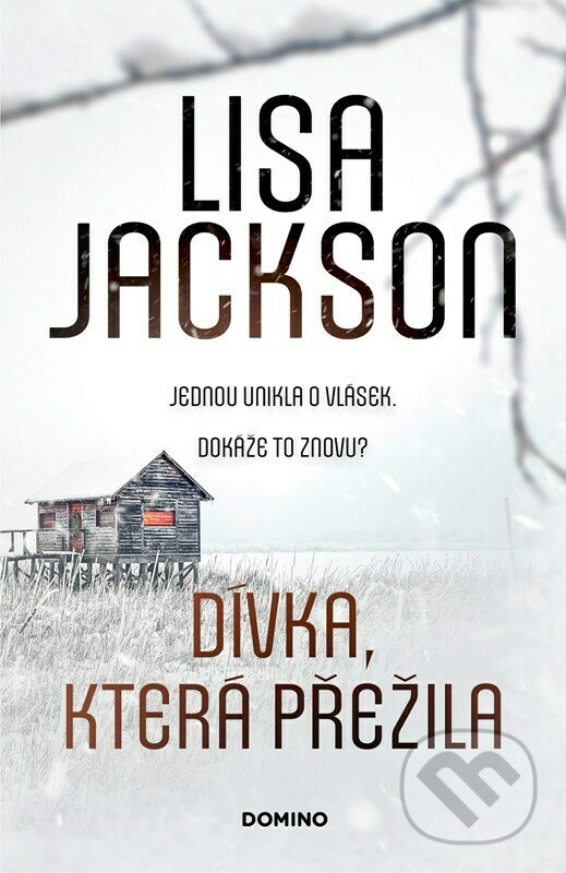 Levně Dívka, která přežila - Lisa Jackson - kniha z kategorie Beletria