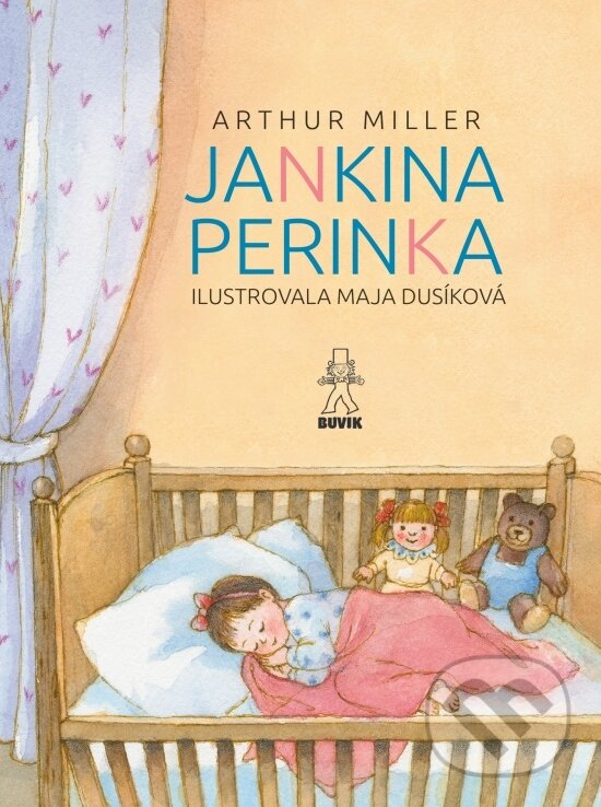 Levně Jankina perinka - Miller Arthur, Maja Dusíková (Ilustrátor) - kniha z kategorie Beletria