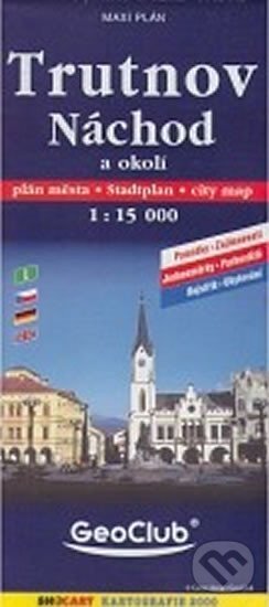 Levně Trutnov, Náchod mapa 1:15 000