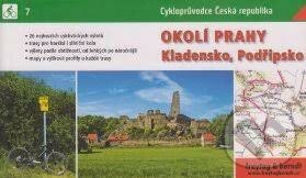 Kniha Okolí Prahy - Kladensko, Podřipsko - cykloprůvodce Česká republika
