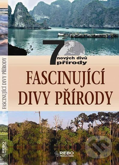 Levně Fascinující divy přírody (7 nových divů přírody) - kniha z kategorie Cestopisy