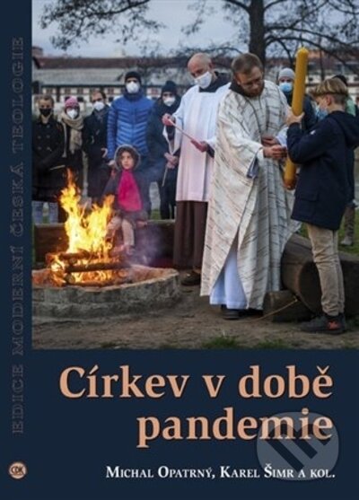 Levně Církev v době pandemie - Michal Opatrný, Karel Šimr - kniha z kategorie Teológia