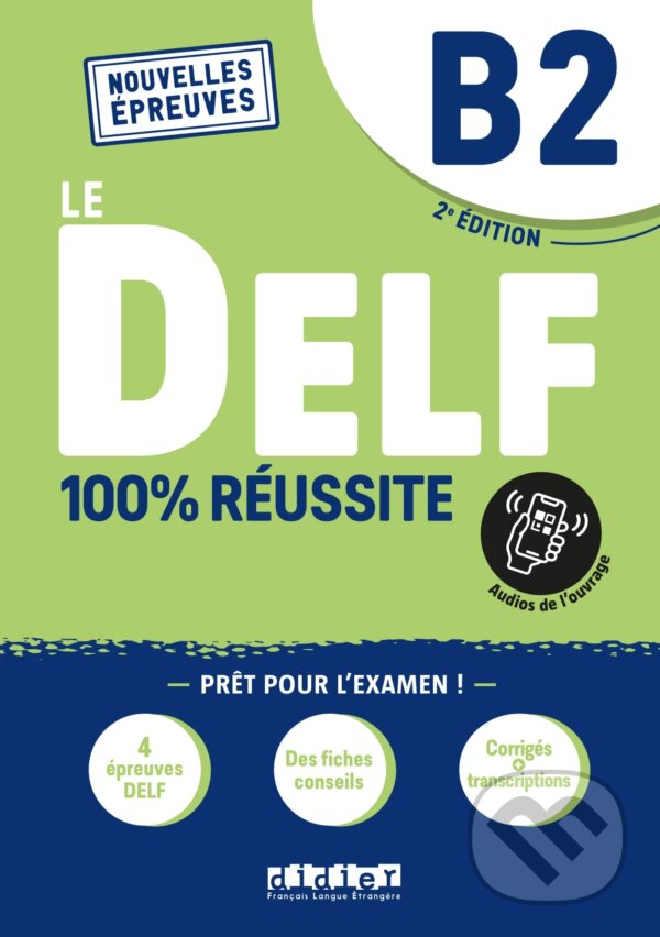 Levně Le DELF 100% reussite : Livre B2 + Onprint - Hamza Djimli, Nicolas Moreau - kniha z kategorie Jazykové učebnice a slovníky