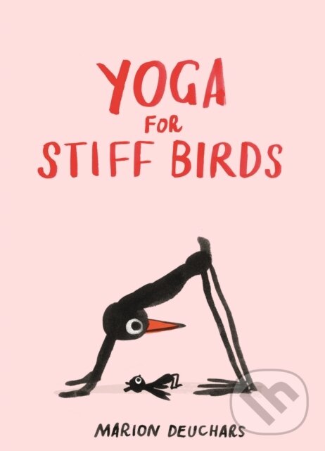 Levně Yoga for Stiff Birds - Marion Deuchars - kniha z kategorie Individuálne športy