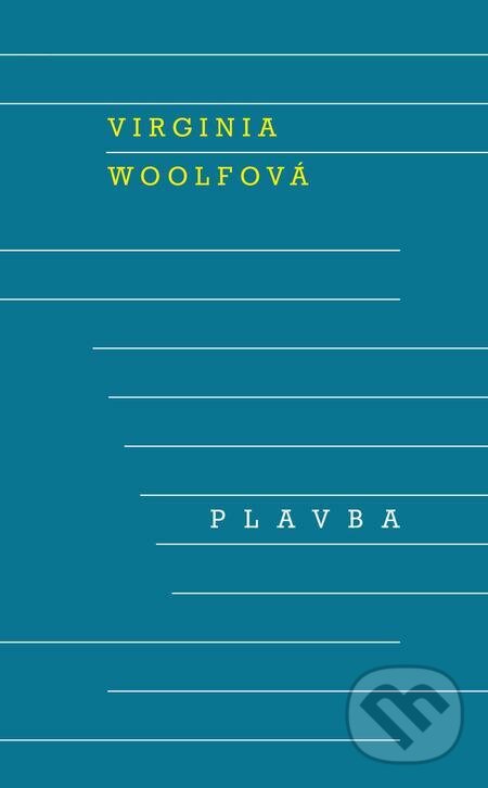 Plavba - Virginia Woolf, Odeon, 2023