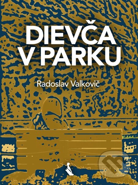 E-kniha: Dievča v parku (Radoslav Valkovič). Elist, 2014