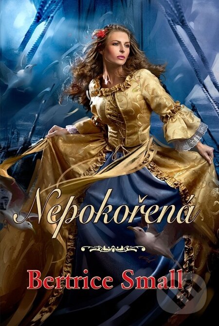 E-kniha: Nepokořená (Bertrice Small). Baronet, 2014
