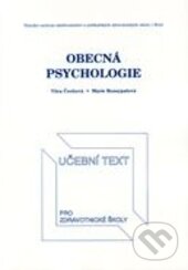 Levně Obecná psychologie (Učební text) - Věra Čechová, Marie Rozsypalová - kniha z kategorie Psychológia