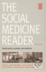 Levně The Social Medicine Reader (Volume 3) (Health Policy, Markets, and Medicine) - kniha z kategorie Medicína
