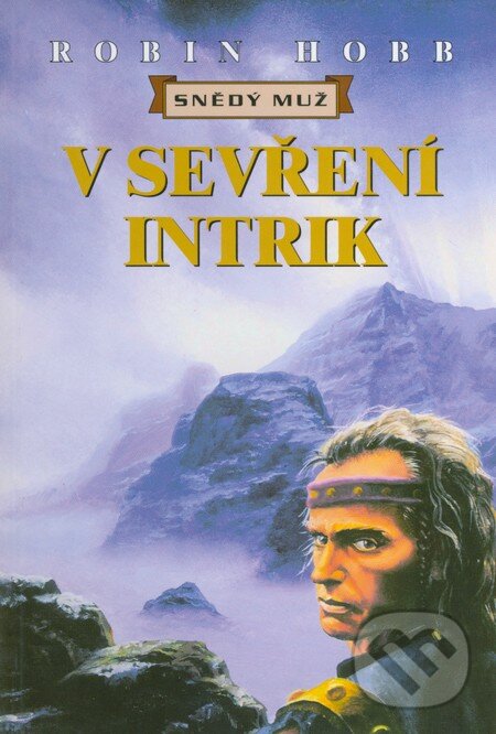 Levně V sevření intrik - Robin Hobb - kniha z kategorie Sci-fi