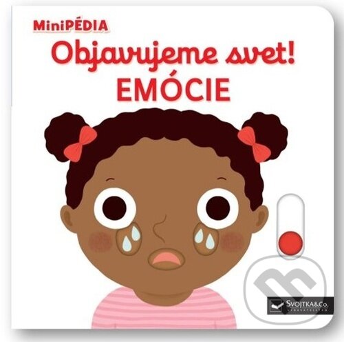 Levně Objavujeme svet! Emócie - Nathalie Choux - kniha z kategorie Beletria