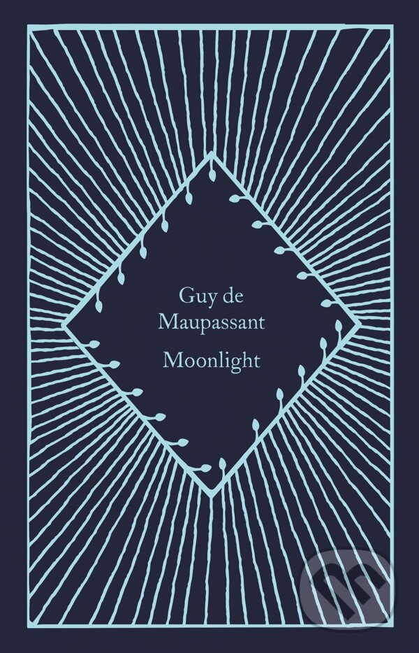 Levně Moonlight - Guy De Maupassant - kniha z kategorie Beletria