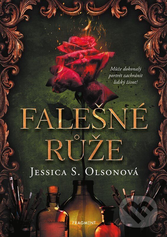 Levně Falešné růže - Jessica S. Olson - kniha z kategorie Sci-fi a fantasy