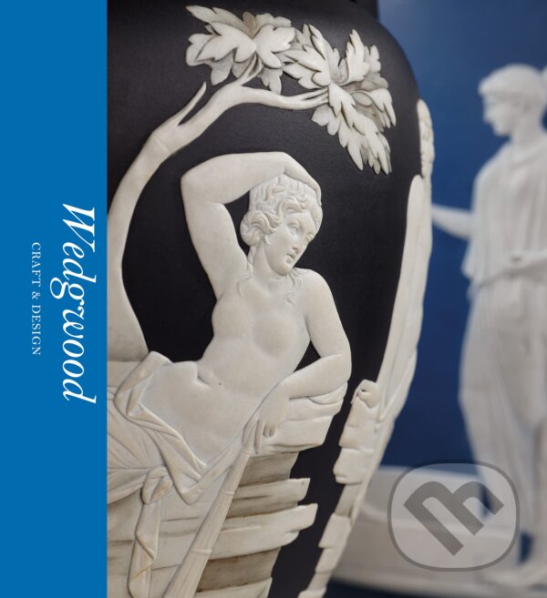 Levně Wedgwood: Craft & Design - Catrin Jones - kniha z kategorie Design